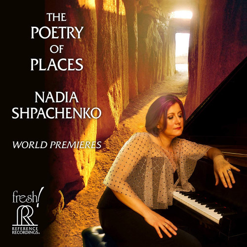 SHPACHENKO, NADIA - THE POETRY OF PLACESSHPACHENKO, NADIA - THE POETRY OF PLACES.jpg